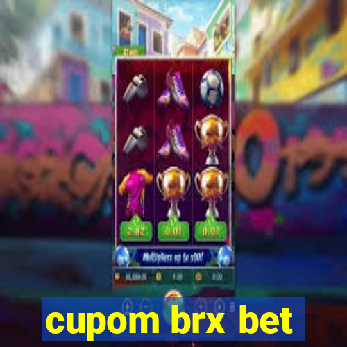 cupom brx bet